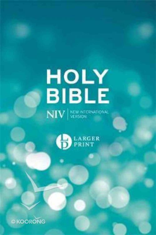 NIV LARGER PRINT BLUE BIBLE NIV LARGER PRINT BLUE BIBLE